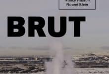 Naomi Klein, Nancy Huston - Brut (2015)