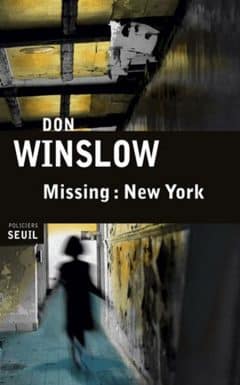 Don Winslow - Missing : New York