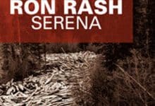 Ron Rash - Serena