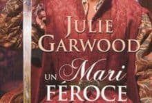 Julie Garwood - Un mari féroce