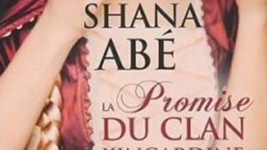 Shana Abé - La promise du clan Kincardine