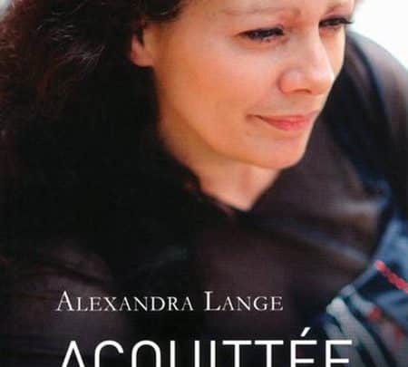 Alexandra Lange - Acquittée