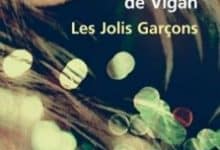 Delphine De Vigan - Les Jolis garcons