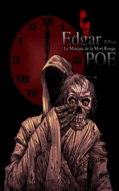 Edgar Allan Poe - Le masque de la mort rouge