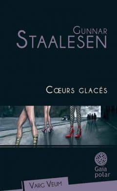 Gunnar Staalesen - Coeurs glacés