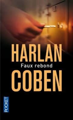 Harlan Coben - Faux Rebond
