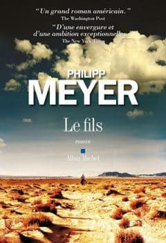 Philipp Meyer - Le fils
