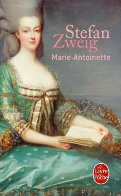 Stefan Zweig - Marie-Antoinette