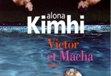 Alona Kimhi - Victor et Macha