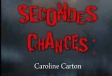 Caroline Carton - Secondes Chances