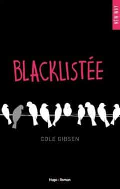 Cole Gibsen - Blacklistée