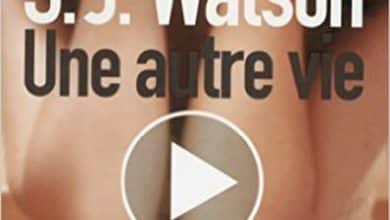 SJ Watson - Une autre vie