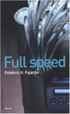 Frédéric H. Fajardie - Full speed