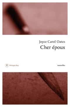 Joyce Carol Oates - Cher Epoux