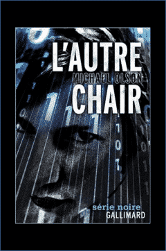 Michael Olson - L'autre Chair