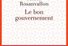 Pierre Rosanvallon - Le bon gouvernement