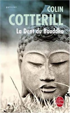 Colin Cotterill - La dent du Bouddha