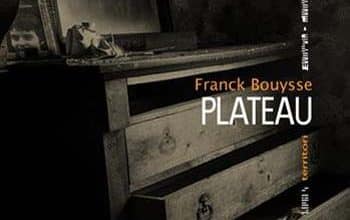 Franck Bouysse - Plateau