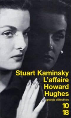 Stuart Kaminsky - L'affaire Howard Hughes