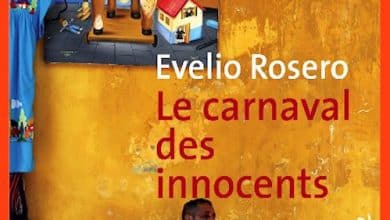 Evelio Rosero - Le carnaval des innocents