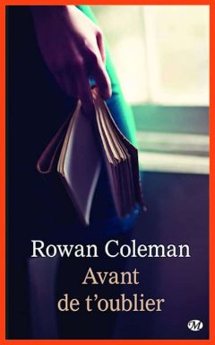 Rowan Coleman - Avant de t'oublier