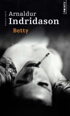 Arnaldur Indridason - Betty