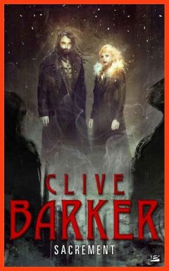 Clive Barker - Sacrements