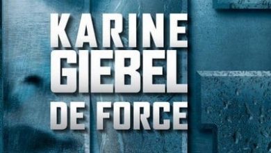 Karine Giebel - De force