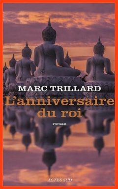 Marc Trillard - L'anniversaire du roi