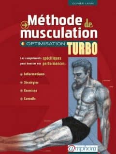 Methode de Musculation - Optimisation Turbo
