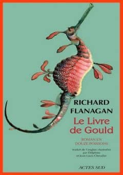 Richard Flanagan - Le livre de Gould