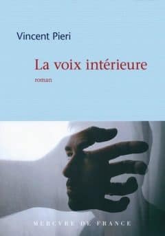 Vincent Pieri - La voix intérieure
