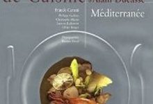 Grand Livre de cuisine d'Alain Ducasse : Méditerranée
