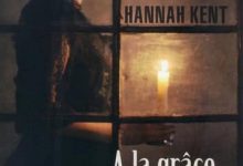 Hannah Kent - À la grâce des hommes