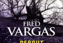 Fred Vargas - Debout Les Morts