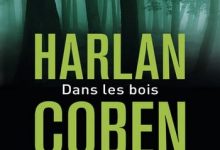 Harlan Coben - Dans Les Bois