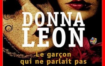 Donna Leon - Le garçon qui ne parlait pas