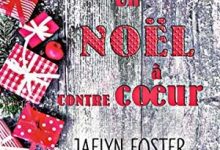 Jaelyn Foster - Un Noël à contrecoeur