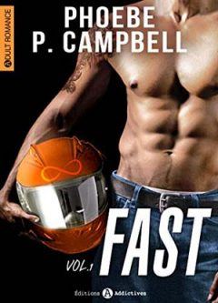 Phoebe P. Campbell - Fast, Volume 1