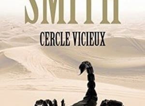 Wilbur Smith - Cercle vicieux