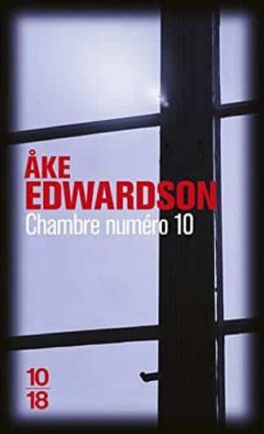 Ake Edwardson - Chambre numéro 10