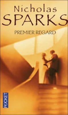 Nicholas Sparks - Premier regard