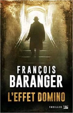 Francois Baranger - L'Effet Domino
