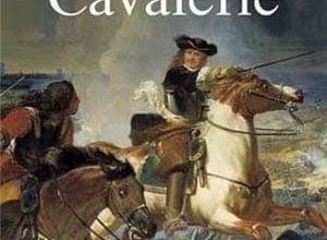 Frédéric Chauviré - Histoire de la Cavalerie