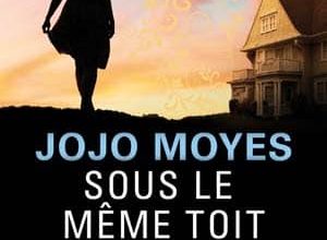 Jojo Moyes - Sous le même toît