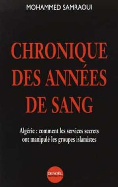 Mohamed Samraoui - Chronique des années de sang