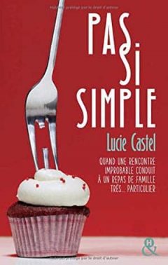 Lucie Castel - Pas si simple