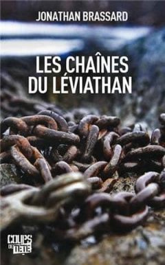 Jonathan Brassard - Les Chaines Du Leviathan