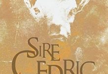 Sire Cedric - Du feu de l'enfer