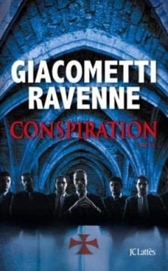 Eric Giacometti & Jacques Ravenne - Conspiration